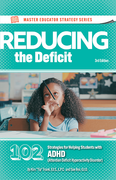 ADHD: 102 Practical Strategies for Reducing the Deficit