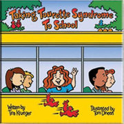 Taking Tourette Syndrome to School Book